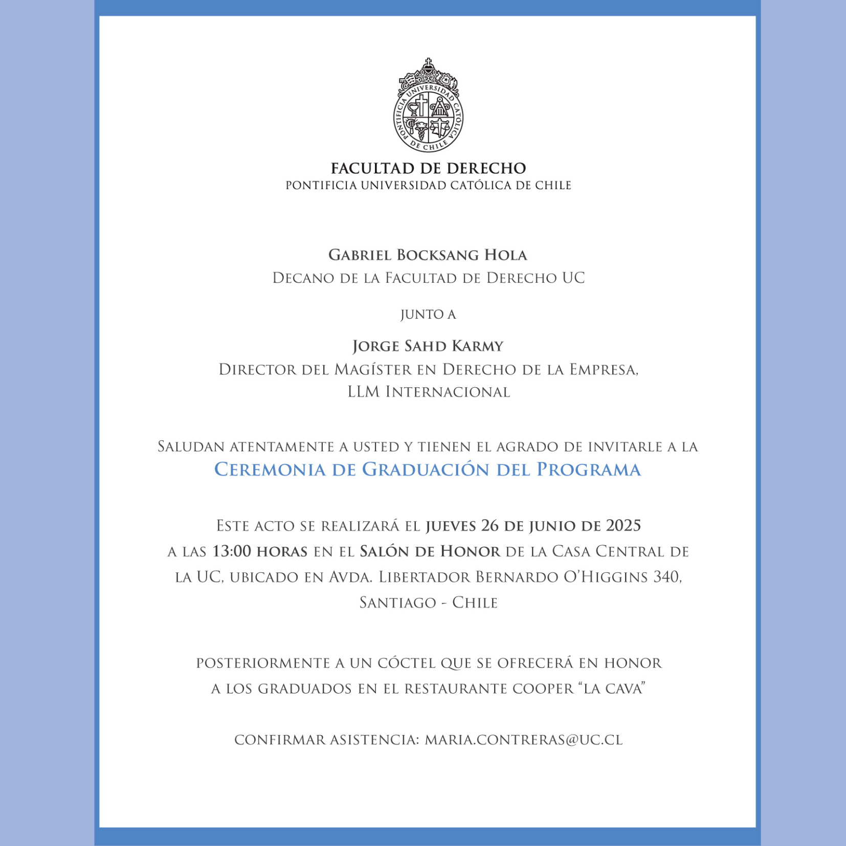 ¡Te invitamos a nuestra ceremonia de Graduación!