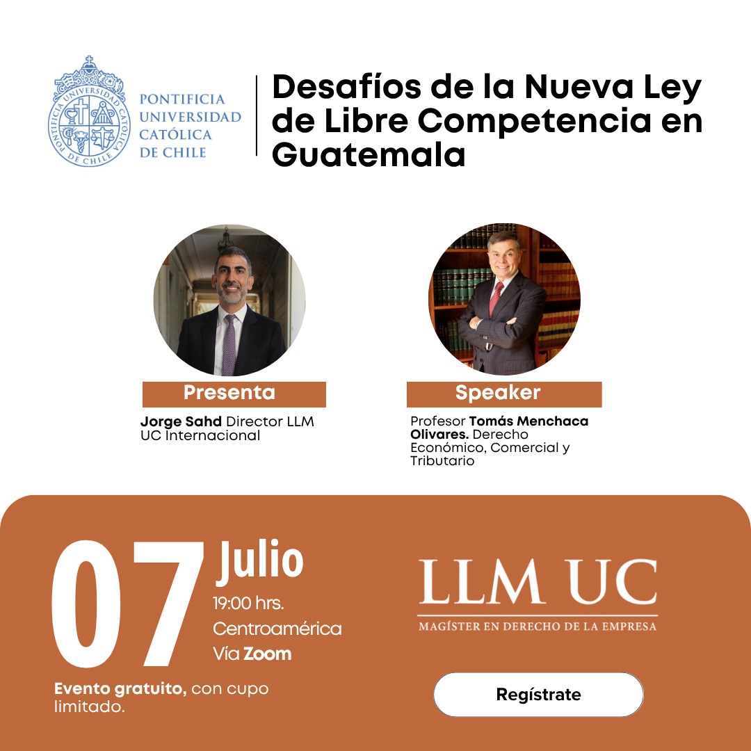 Webinar Desafíos de la Nueva Ley de Libre Competencia en Guatemala